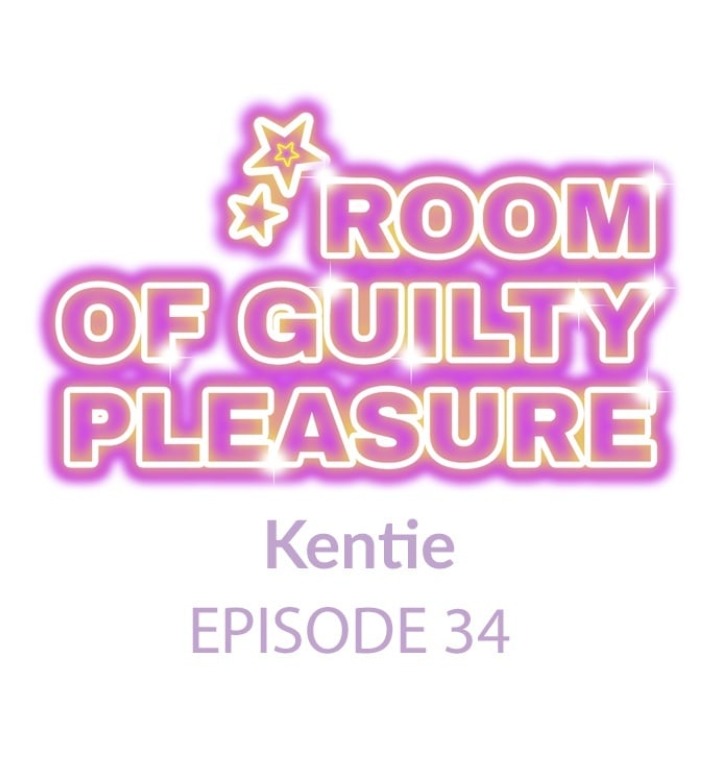Room of Guilty Pleasure Chapter 34 - Page 1